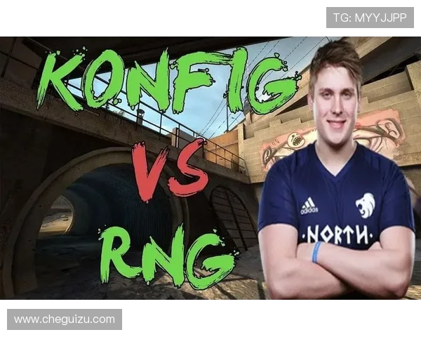 RNG战队在CSGO中的意识变革与战术创新引发热议